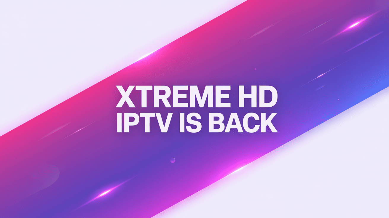 xtreme hd is back