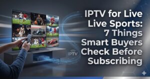 IPTV for Live Sports 2026