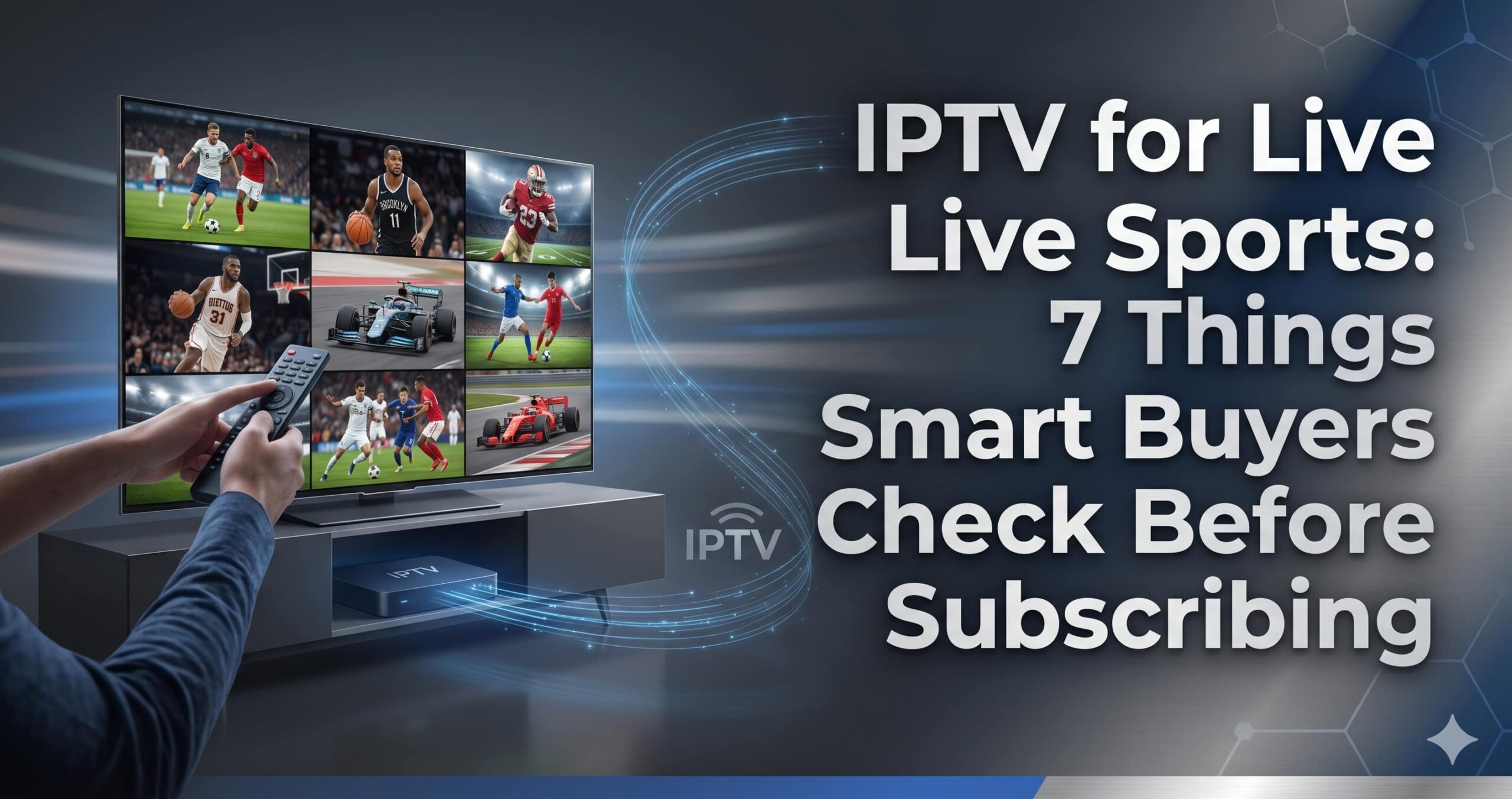 IPTV for Live Sports 2026